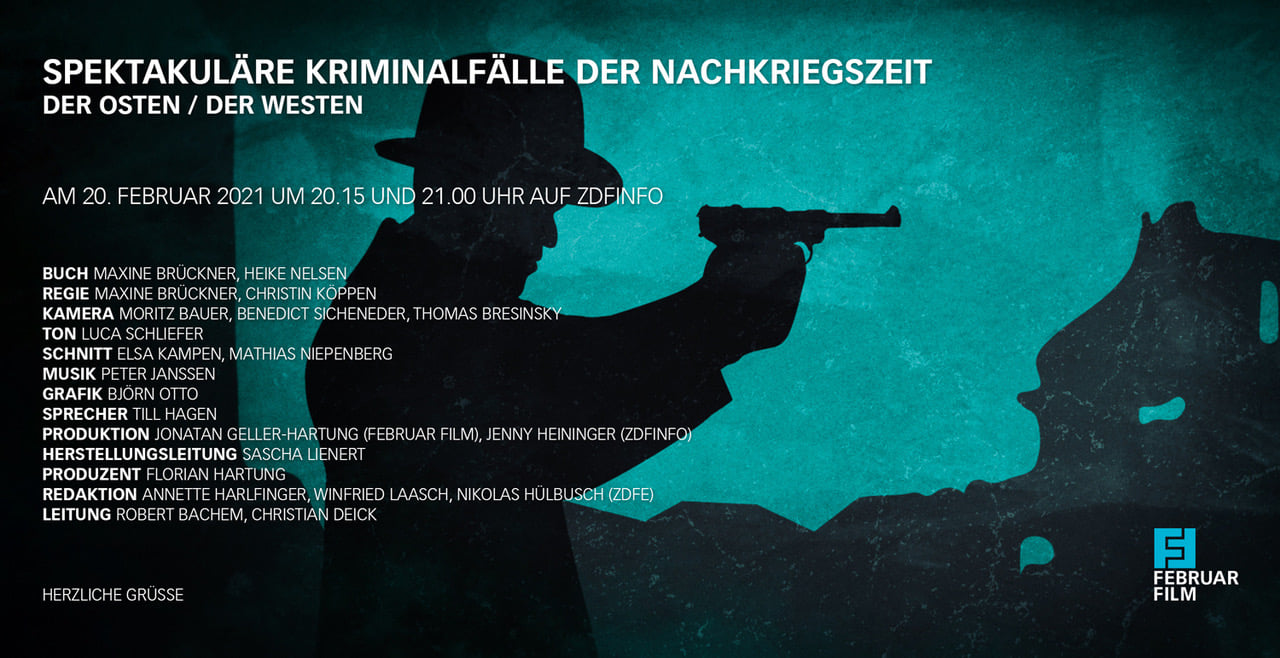 Februar Film "Spektakuläre Kriminalfälle der Nachkreigszeit" - ZDF Neo